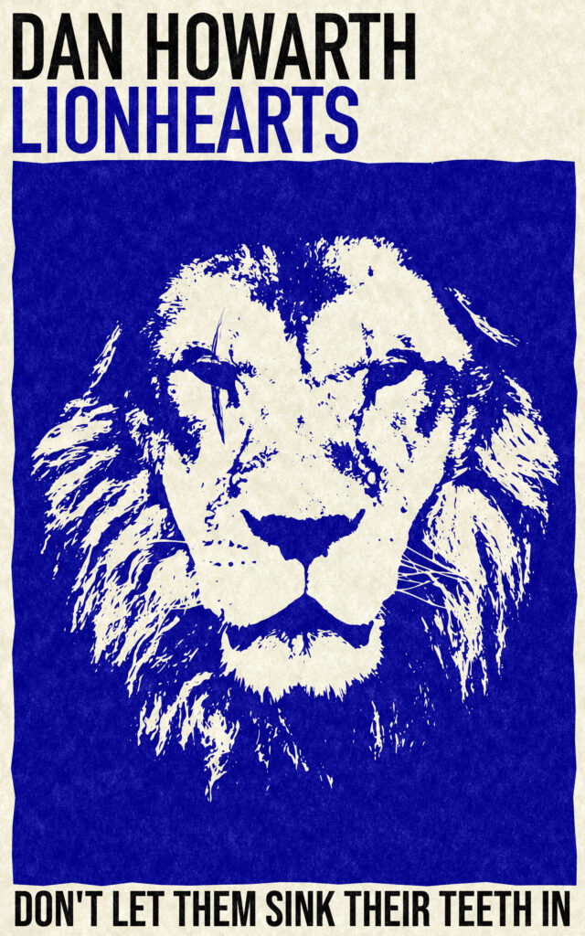 A book cover for the book, Lionhearts